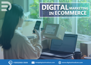 Digital Marketing in ecommerce