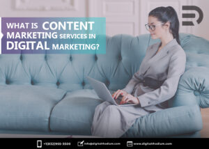 What is content marketing services in digital marketing