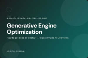 Digital Rhodium article card reading Generative Engine Optimization, how to get cited by ChatGPT, Perplexity and AI Overviews
