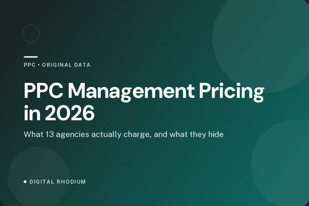 PPC management pricing in 2026: what 13 agencies actually charge, and what they hide